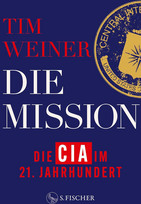Die Mission – Die CIA im 21. Jahrhundert