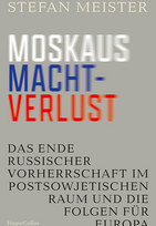 Moskaus Machtverlust