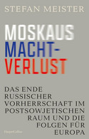 Moskaus Machtverlust