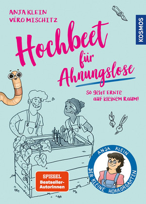 Hochbeet für Ahnungslose