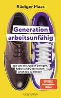 Generation arbeitsunfähig