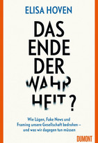 Das Ende der Wahrheit?