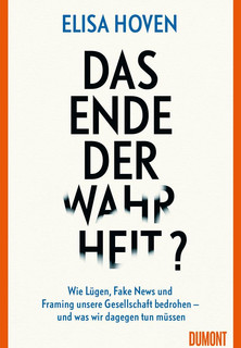Das Ende der Wahrheit?