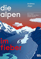 Die Alpen im Fieber