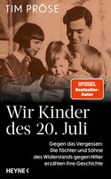 Wir Kinder des 20. Juli