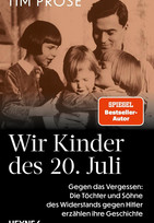 Wir Kinder des 20. Juli
