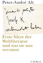 Erste Sätze der Weltliteratur und was sie uns verraten