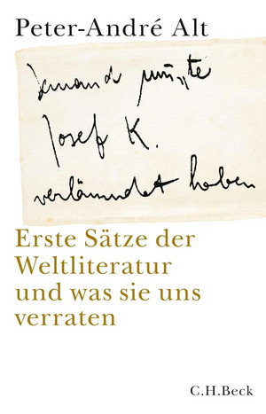 Erste Sätze der Weltliteratur und was sie uns verraten