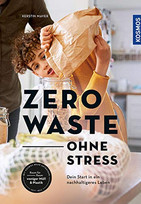Zero Waste - ohne Stress