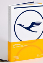 Lufthansa - Die ersten 100 Jahre