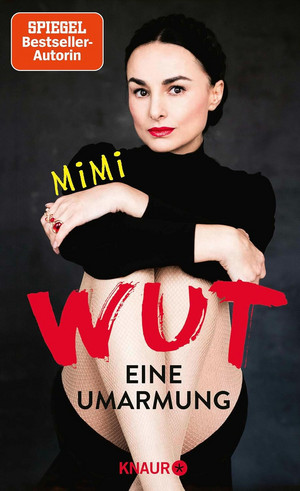Wut: Eine Umarmung