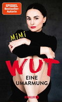 Wut: Eine Umarmung