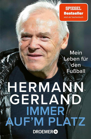 Immer auf'm Platz: Mein Leben für den Fußball