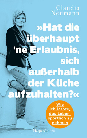 "Hat die überhaupt 'ne Erlaubnis, sich außerhalb der Küche aufzuhalten?"