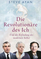 Die Revolutionäre des Ich