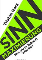  Tristan Horx Sinnmaximierung
