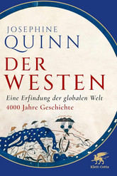 Der Westen: Eine Erfindung der globalen Welt