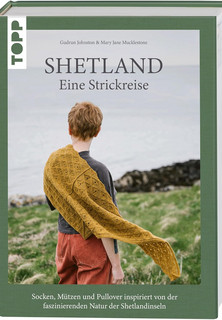 Shetland - Eine Strickreise