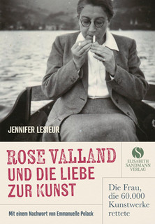Rose Valland und die Liebe zur Kunst