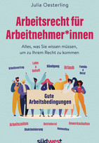 Arbeitsrecht für Arbeitnehmer*innen: 