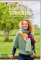 Landlust Stricken: Modelle, Techniken, Tipps