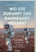 Wo die Zukunft der Raumfahrt beginnt