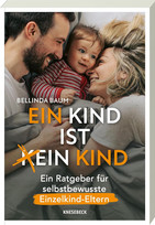Ein Kind ist ein Kind