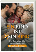 Ein Kind ist ein Kind