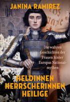Heldinnen, Herrscherinnen, Heilige