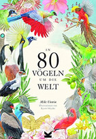 In 80 Vögeln um die Welt