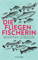 Die Fliegenfischerin