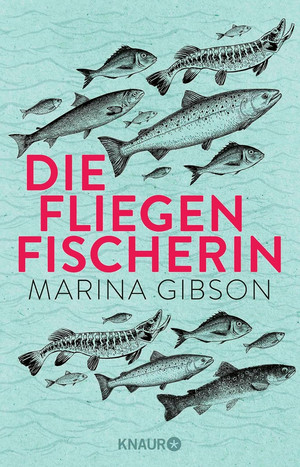 Die Fliegenfischerin