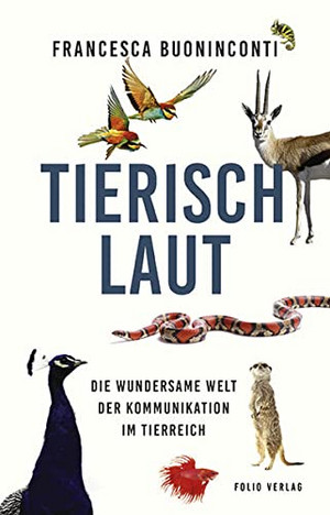 Tierisch laut