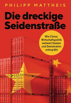 Die dreckige Seidenstraße