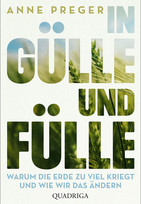 In Gülle und Fülle