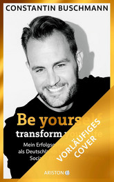 Be yourself - transform Your Life