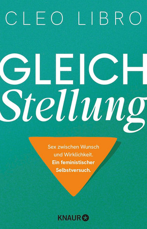 Gleichstellung: Sex zwischen Wunsch und Wirklichkeit