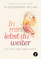 In mir lebst du weiter