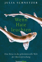 Wenn Haie leuchten