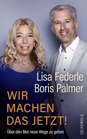 Wir machen das jetzt!: Über den Mut neue Wege zu gehen