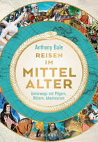 Reisen im Mittelalter