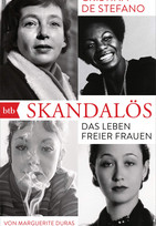 Skandalös: Das Leben freier Frauen