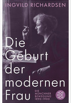 Die Geburt der modernen Frau