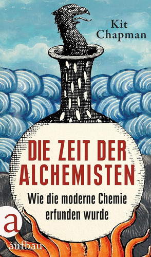 Die Zeit der Alchemisten