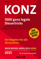 Konz: 1000 ganz legale Steuertricks - Der Ratgeber für alle Steuerzahler. (2025)