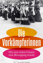 Die Vorkämpferinnen
