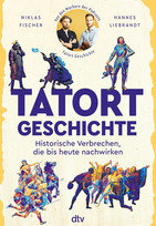 Tatort Geschichte
