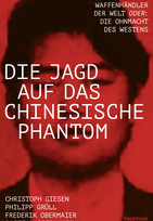 Die Jagd auf das chinesische Phantom