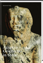 Ägypten – Geschichte in Stein