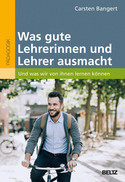 Was gute Lehrerinnen und Lehrer ausmacht